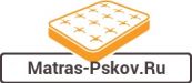 Matras-Pskov.ru - интернет-магазин матрасов и кроватей в Пскове